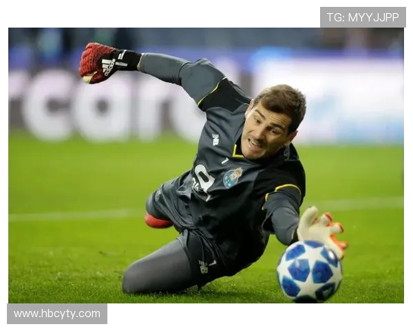 伊克尔·卡西利亚斯：西班牙传奇门将的辉煌职业生涯与影响力分析