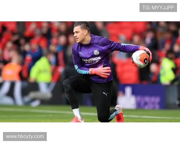 巴西门神艾德森的传奇之路从街头少年到世界顶级门将